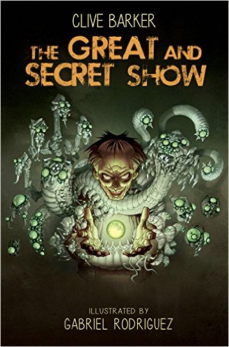 The Great and Secret Show — Deluxe-Hardcover, IDW, 2016