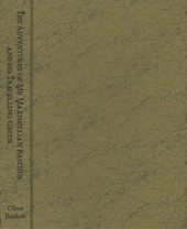 The Adventures of Mr. Maximillian Bacchus — Buchstabenausgabe im Traycase, Bad Moon Books, 2009