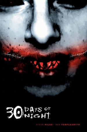 30 Days of Night von Steve Niles und Ben Templesmith