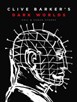 Clive Barker's Dark Worlds von Phil und Sarah Stokes, 2022